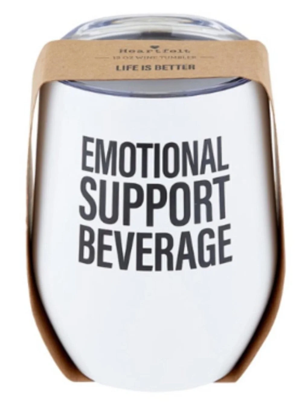 12 oz Wine Tumbler - Emotional Support Beverage NWT